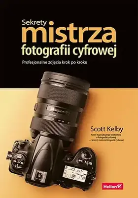KSIĄŻKA SEKRETY MISTRZA FOTO.CYFR./KELBY